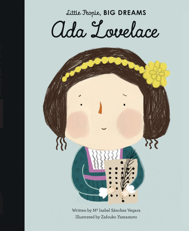 Little People, BIG DREAMS - Ada Lovelace | Sanchez Vegara, Maria Isabel