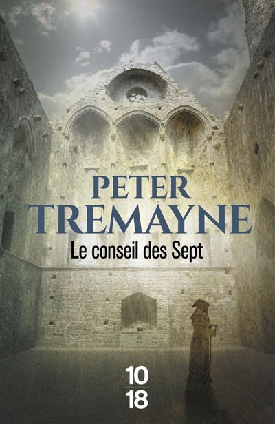 conseil des sept (Le) | Tremayne, Peter