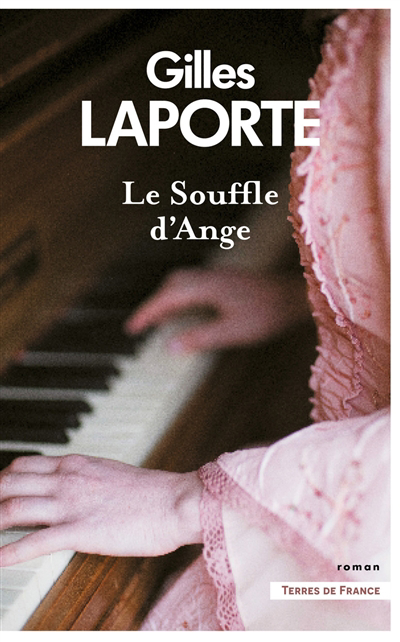 souffle d'Ange (Le) | Laporte, Gilles