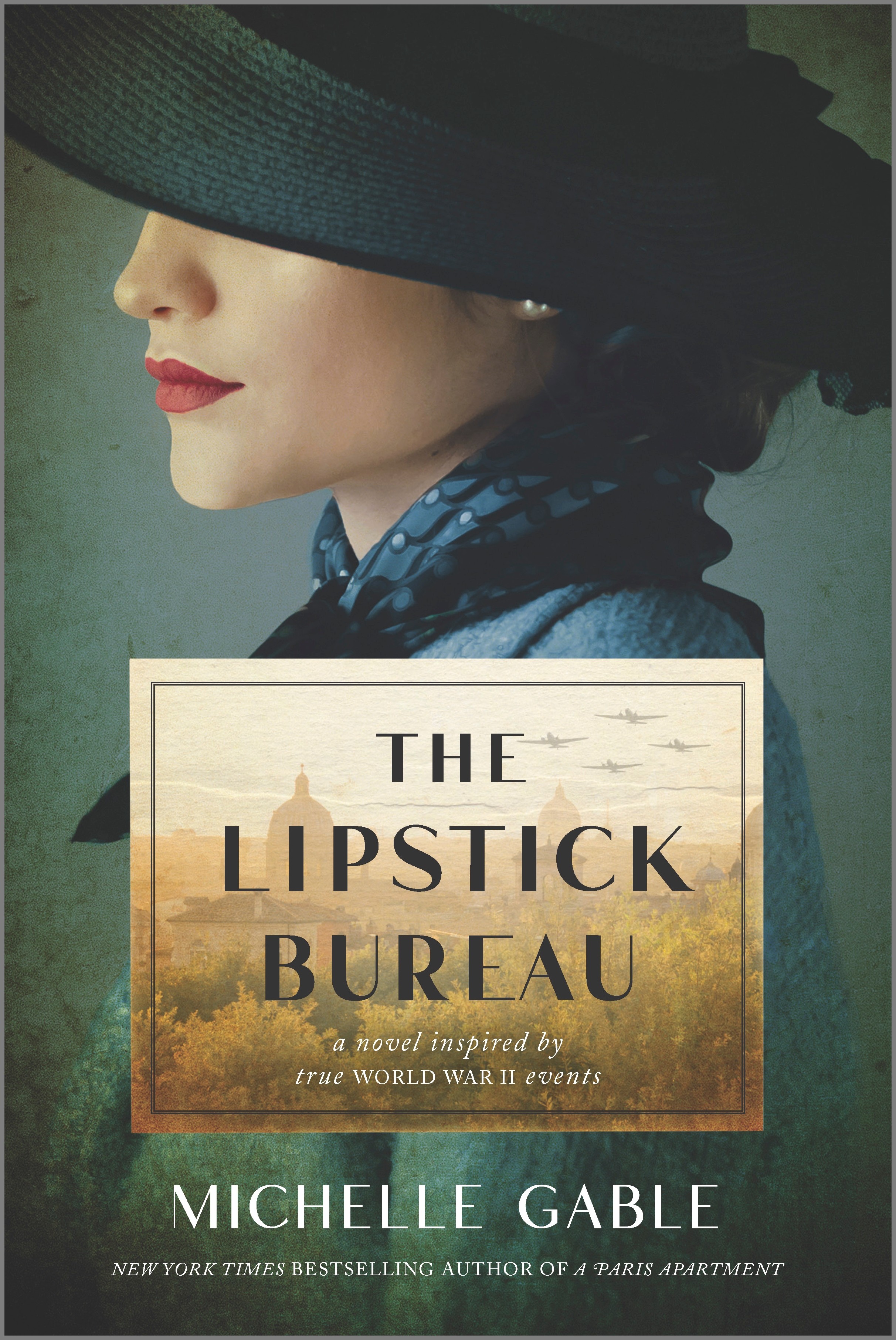 The Lipstick Bureau : A Novel Inspired by True WWII Events | Gable, Michelle