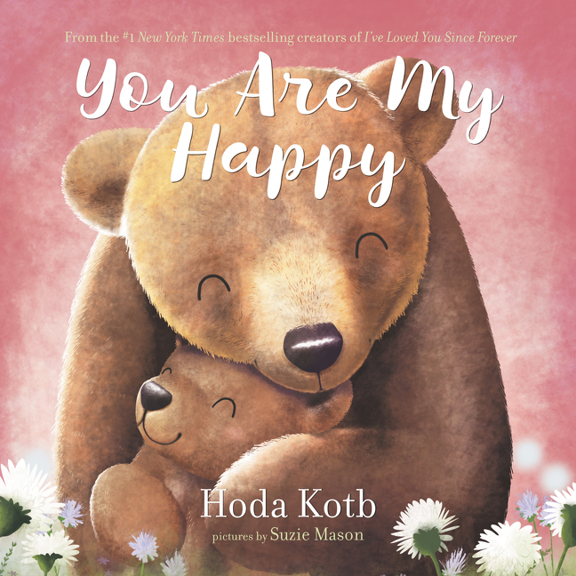 You Are My Happy Board Book | Kotb, Hoda