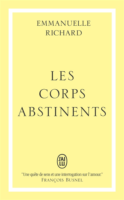 corps abstinents (Les) | Richard, Emmanuelle