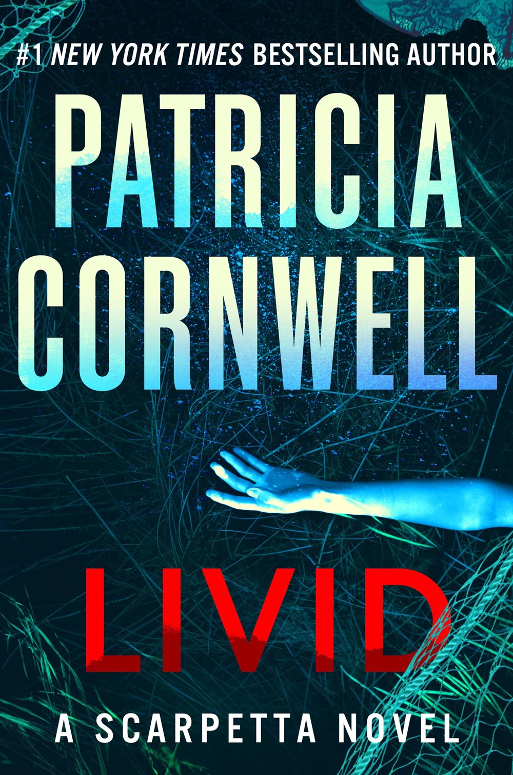 Livid : A Scarpetta Novel | Cornwell, Patricia