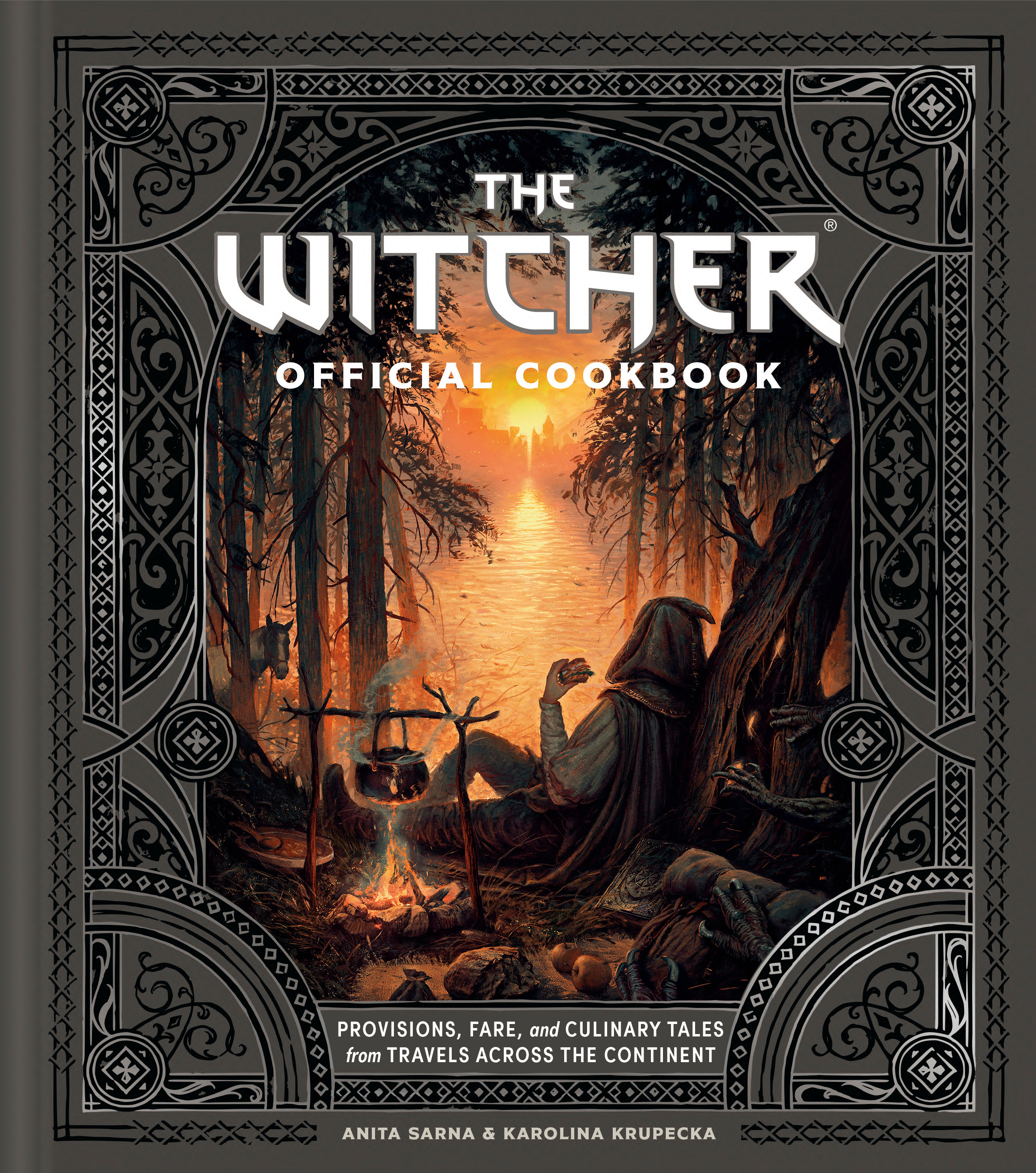 The Witcher Official Cookbook : Provisions, Fare, and Culinary Tales from Travels Across the Continent | Sarna, Anita
