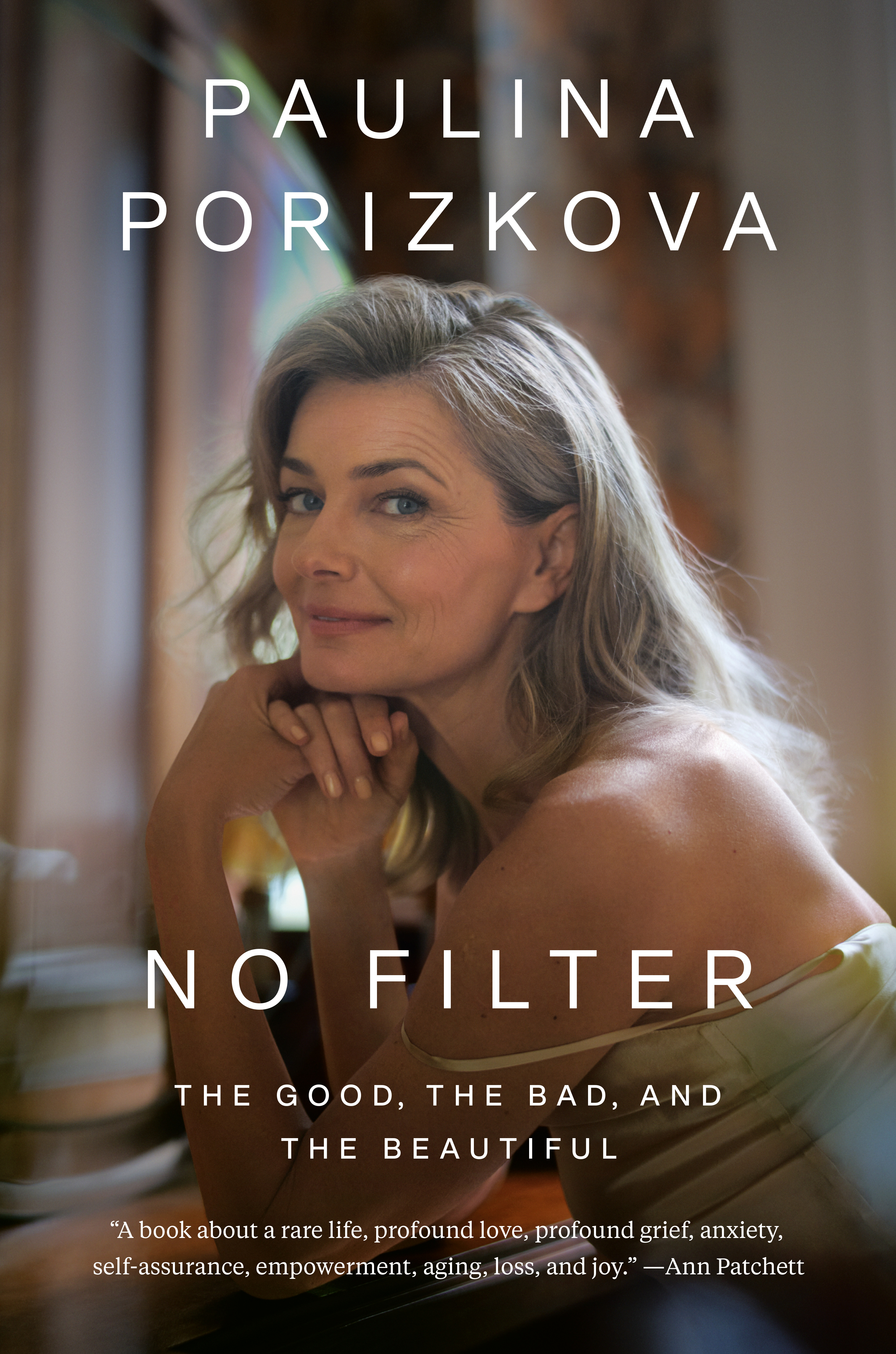 No Filter : The Good, the Bad, and the Beautiful | Porizkova, Paulina