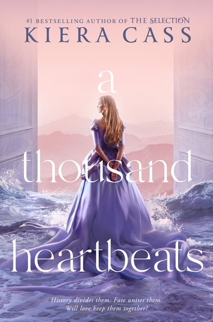 A Thousand Heartbeats | Cass, Kiera