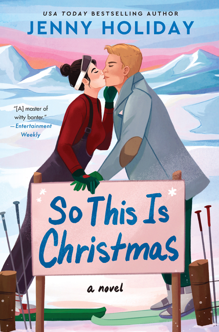 So This Is Christmas : A Novel | Holiday, Jenny