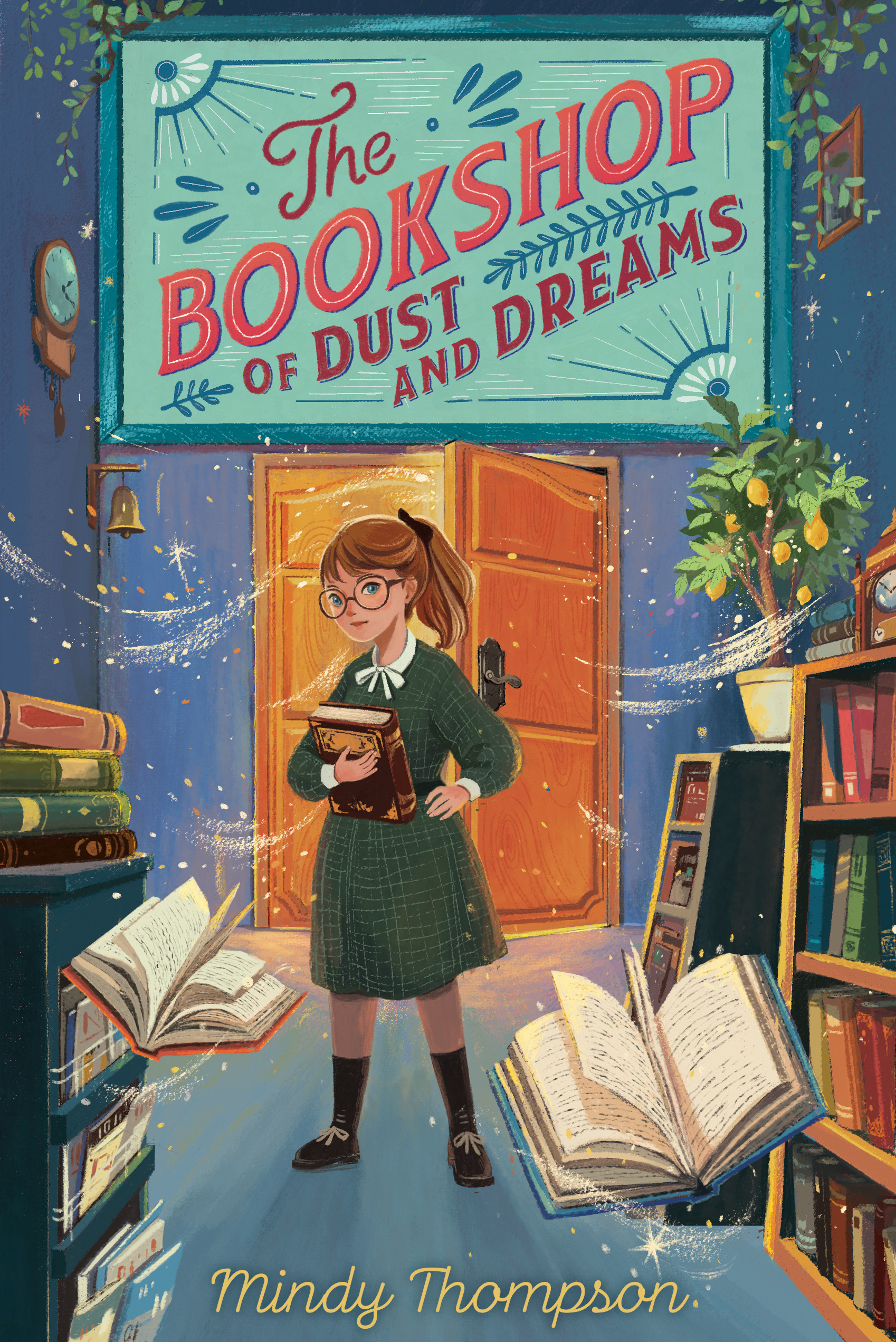 The Bookshop of Dust and Dreams | Thompson, Mindy