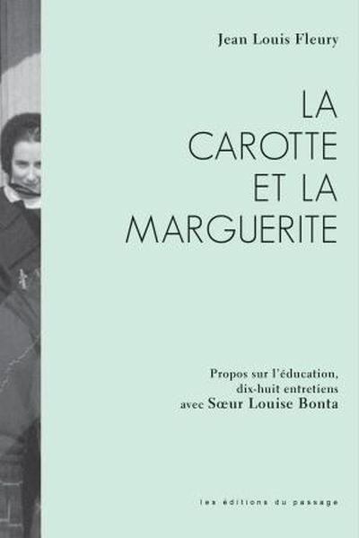 carotte et la marguerite (La) | Fleury, Jean Louis