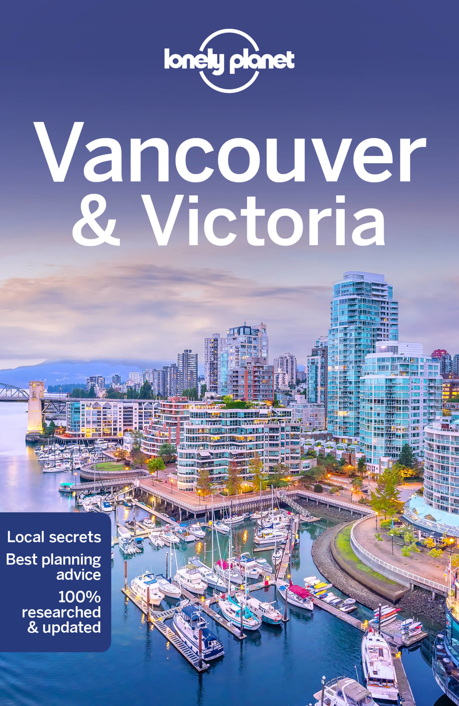 Lonely Planet Vancouver &amp; Victoria 9 9th Ed. | Lee, John