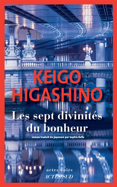 sept divinités du bonheur (Les) | Higashino, Keigo