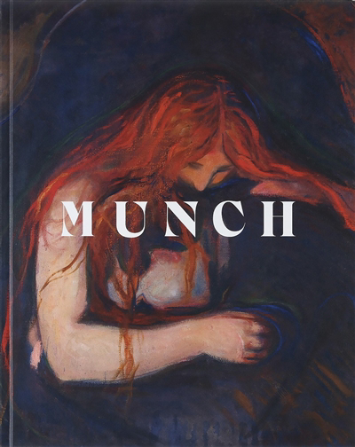 Munch : un poème d'amour, de vie et de mort | Bernardi, Claire