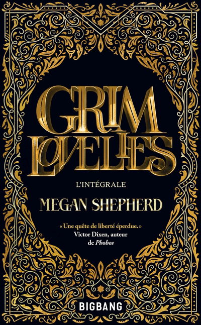 Grim lovelies : l'intégrale | Shepherd, Megan