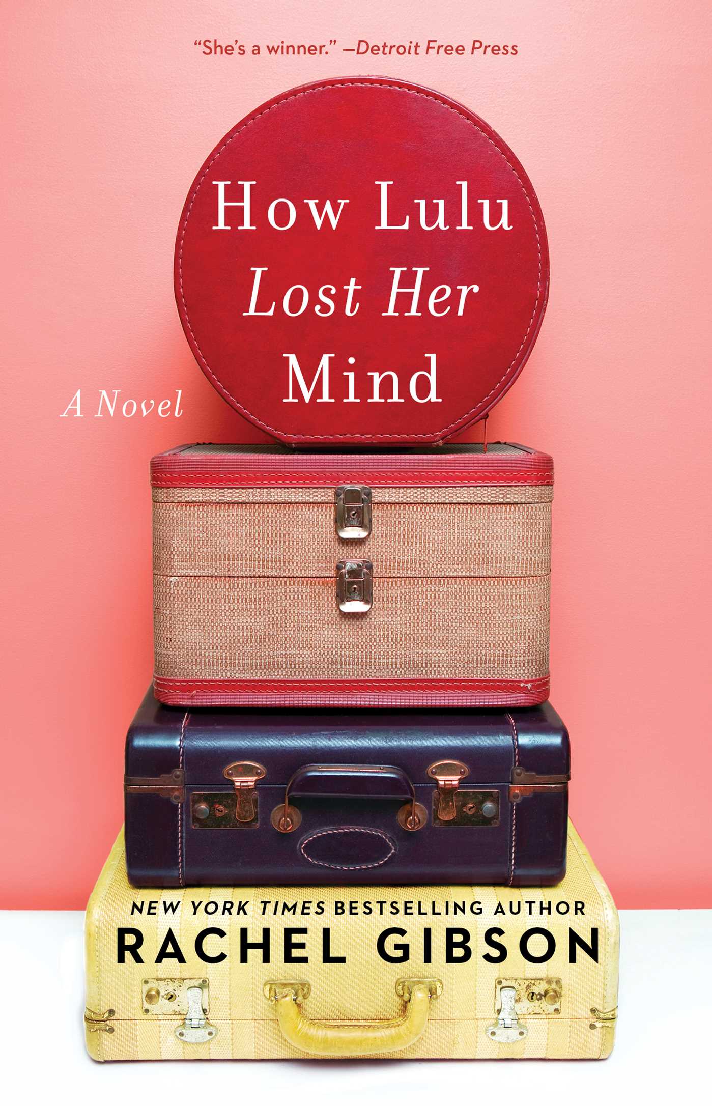 How Lulu Lost Her Mind | Gibson, Rachel