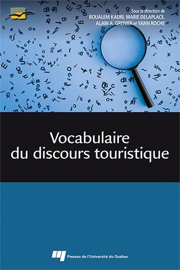Vocabulaire du discours touristique | Kadri, Boualem