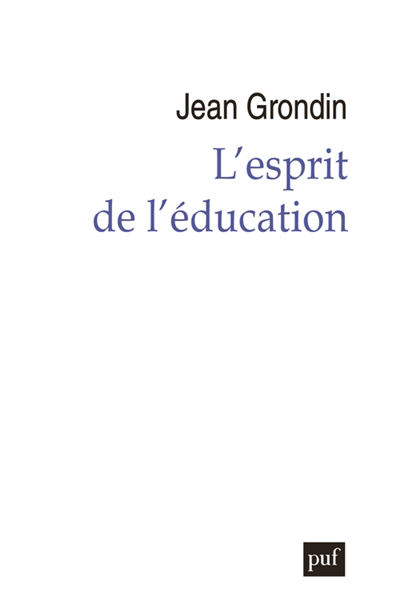 L'esprit de l'éducation | Grondin, Jean