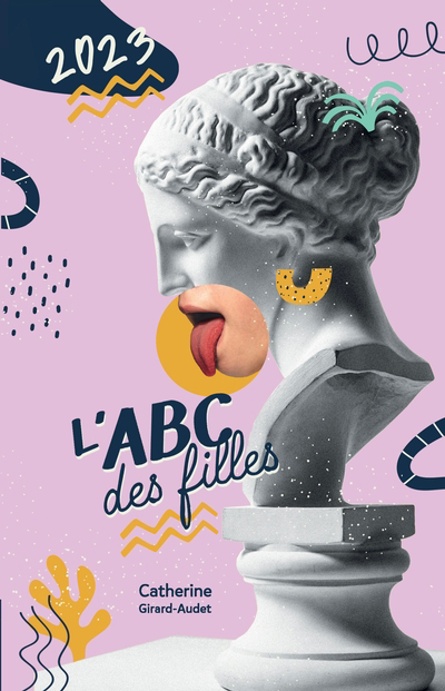 ABC des filles 2023 (L') | Girard-Audet, Catherine