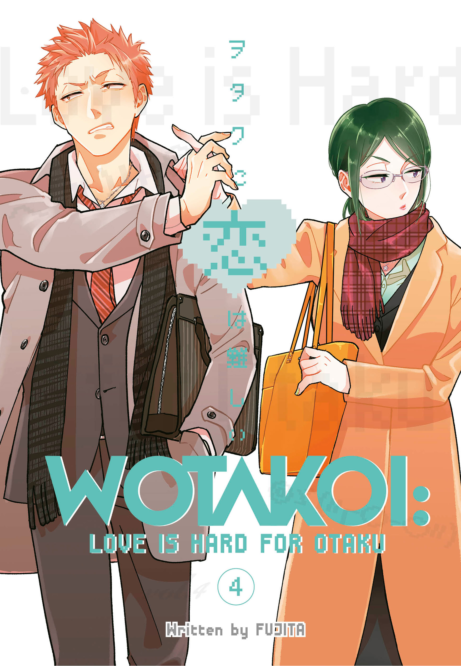 Wotakoi: Love Is Hard for Otaku T.04 | Fujita