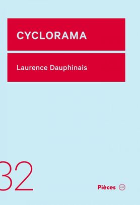 Cyclorama | Dauphinais, Laurence