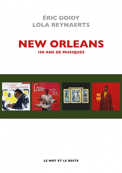 New Orleans : 100 ans de musiques | Doidy, Eric