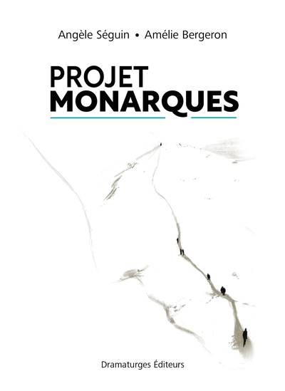Projet Monarques | Séguin, Angèle