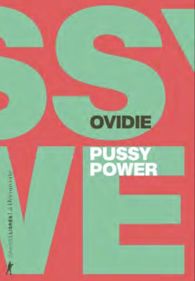 Pussy power | Ovidie