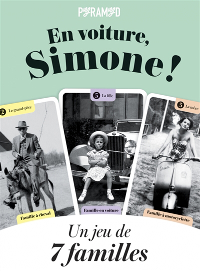 En voiture, Simone ! : un jeu de 7 familles | Meunier, Sylvie