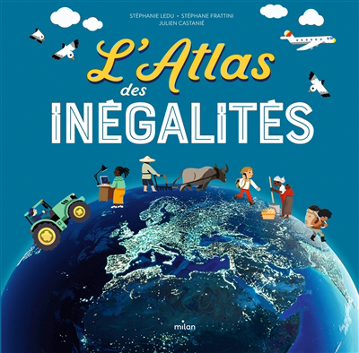 L'atlas des inégalités | Ledu, Stéphanie