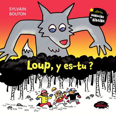 Loup, y es-tu ? | Bouton, Sylvain