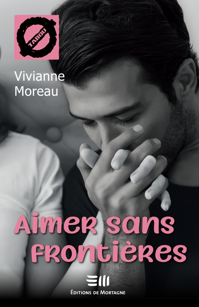 Tabou - Aimer sans frontières | Moreau, Vivianne