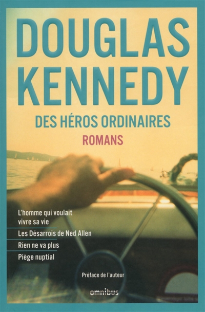 Des héros ordinaires | Kennedy, Douglas