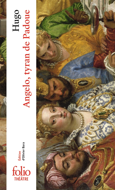 Angelo, tyran de Padoue | Hugo, Victor