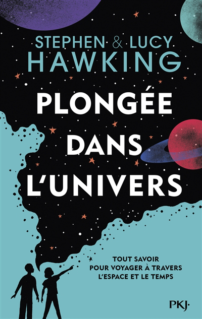 Plongée dans l'Univers | Hawking, Stephen