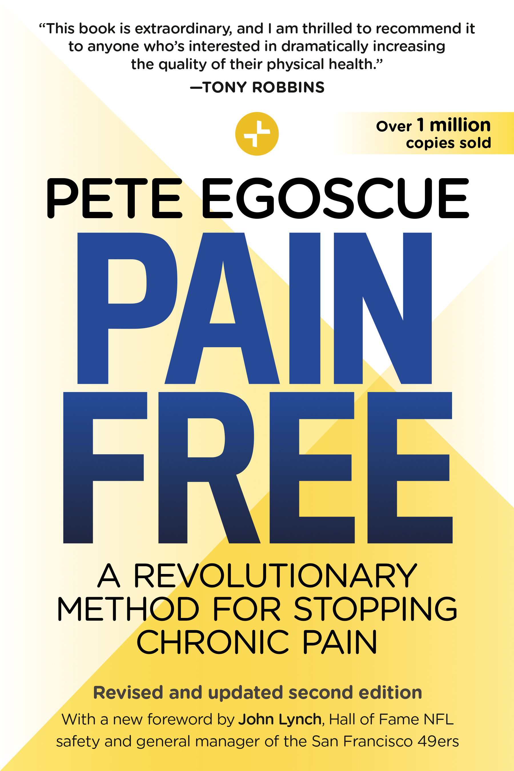Pain Free (Revised and Updated Second Edition) : A Revolutionary Method for Stopping Chronic Pain | Egoscue, Pete