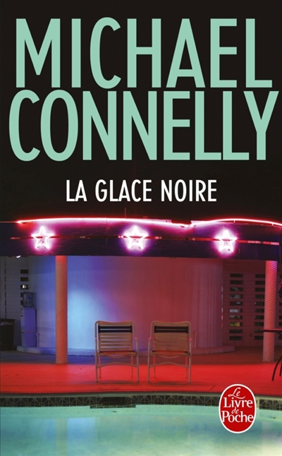 Glace noire (La) | Connelly, Michael