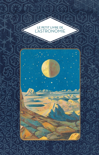 Petit livre de l'astronomie (Le) | Marcelin, Michel