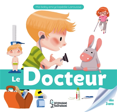 Ma baby encyclopédie - docteur (Le) | Besson, Agnès