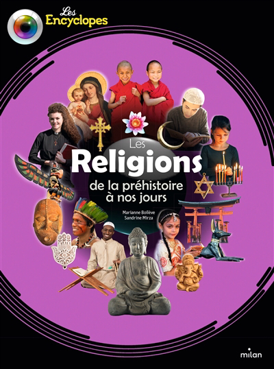 religions : de la préhistoire à nos jours (Les) | Boilève, Marianne