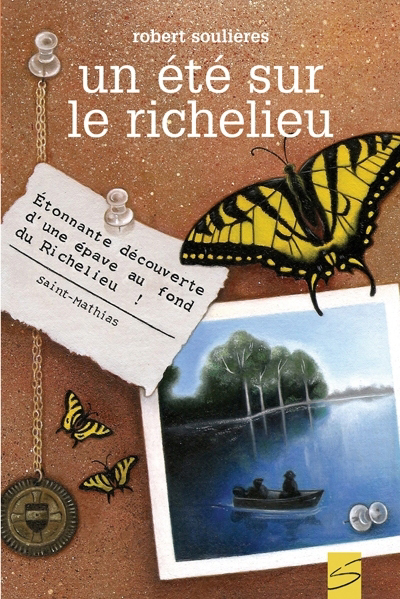 Un été sur le Richelieu | Soulières, Robert