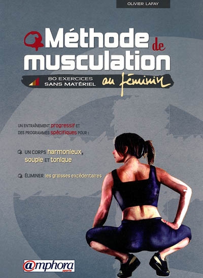 Méthode de musculation au féminin | Lafay, Olivier