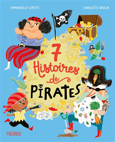 7 histoires de pirates | Dupin, Olivier
