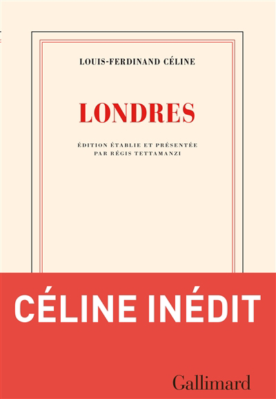 Londres | Céline, Louis-Ferdinand