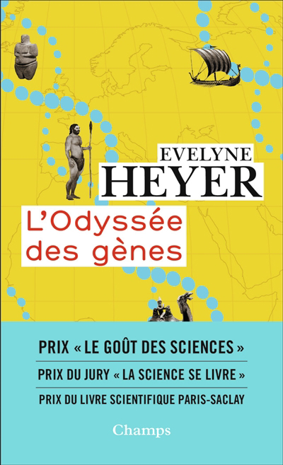 L'odyssée des gènes | Heyer, Evelyne