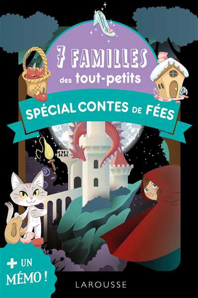 7 familles des tout-petits : spécial contes de fées : + un mémo ! | Jeux pour la famille 