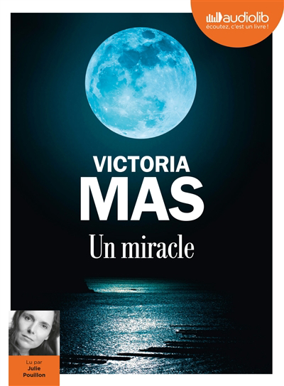 AUDIO - Un miracle | Mas, Victoria