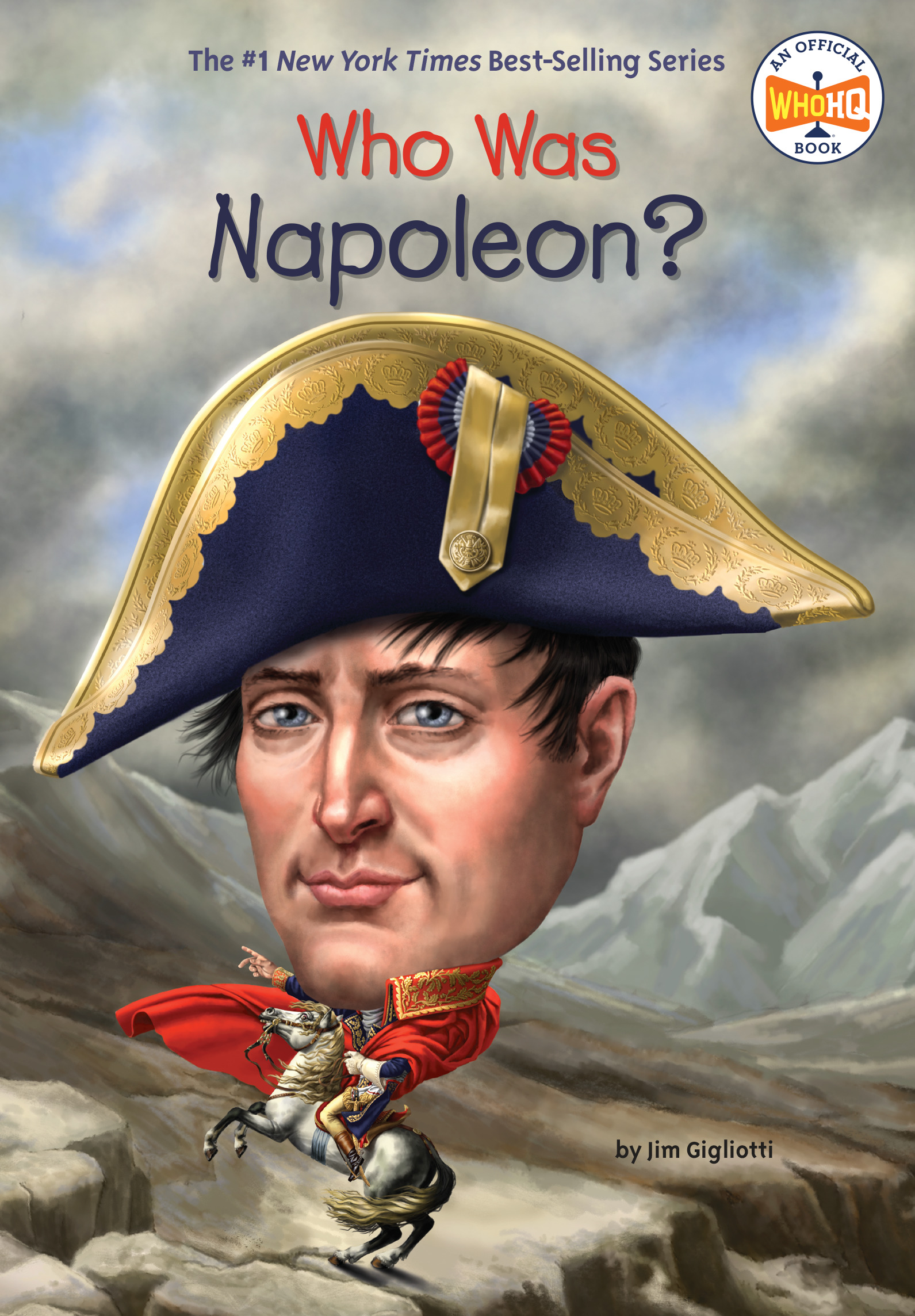 Who Was Napoleon? | Gigliotti, Jim