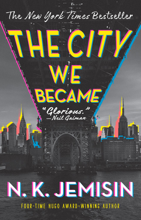 The City We Became  T.01 A Novel | Jemisin, N. K.