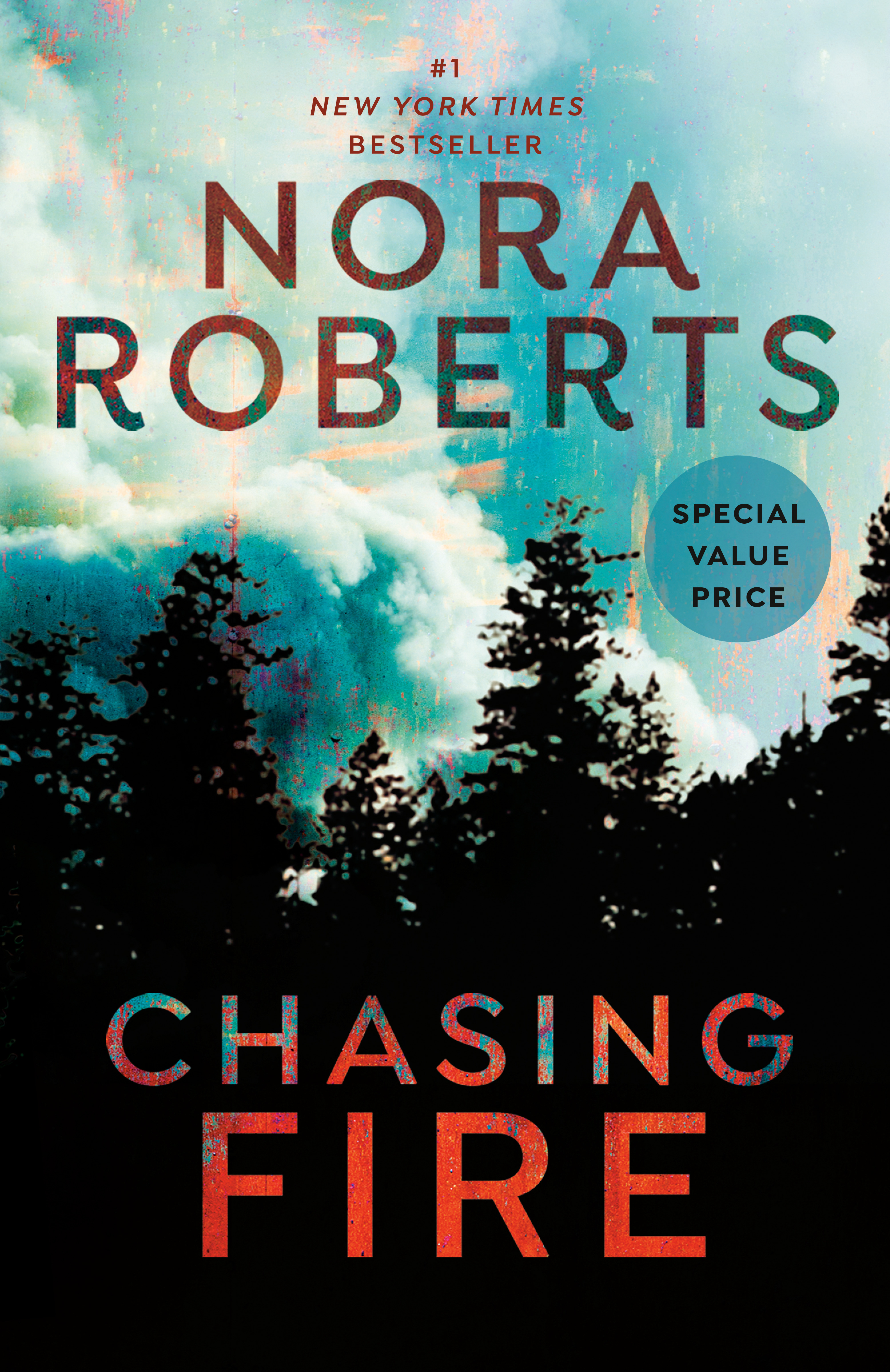Chasing Fire | Roberts, Nora