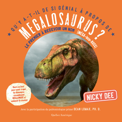 Megalosaurus ? : le premier à recevoir un nom | Dee, Nicky