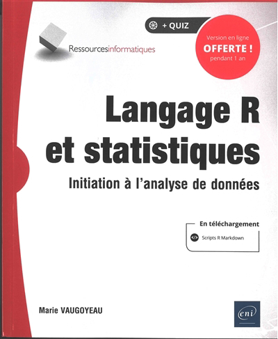 Langage R et statistiques : initiation à l'analyse de données | Vaugoyeau, Marie